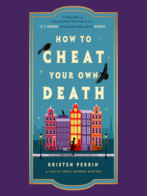 cover image of How to Cheat Your Own Death